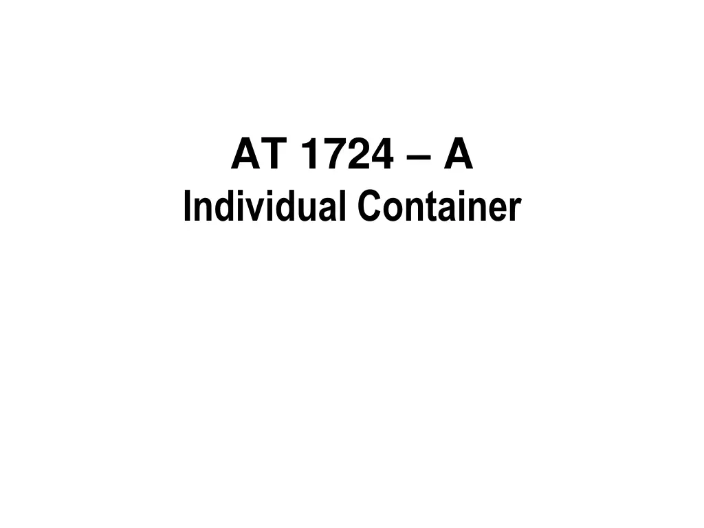 at 1724 a individual container