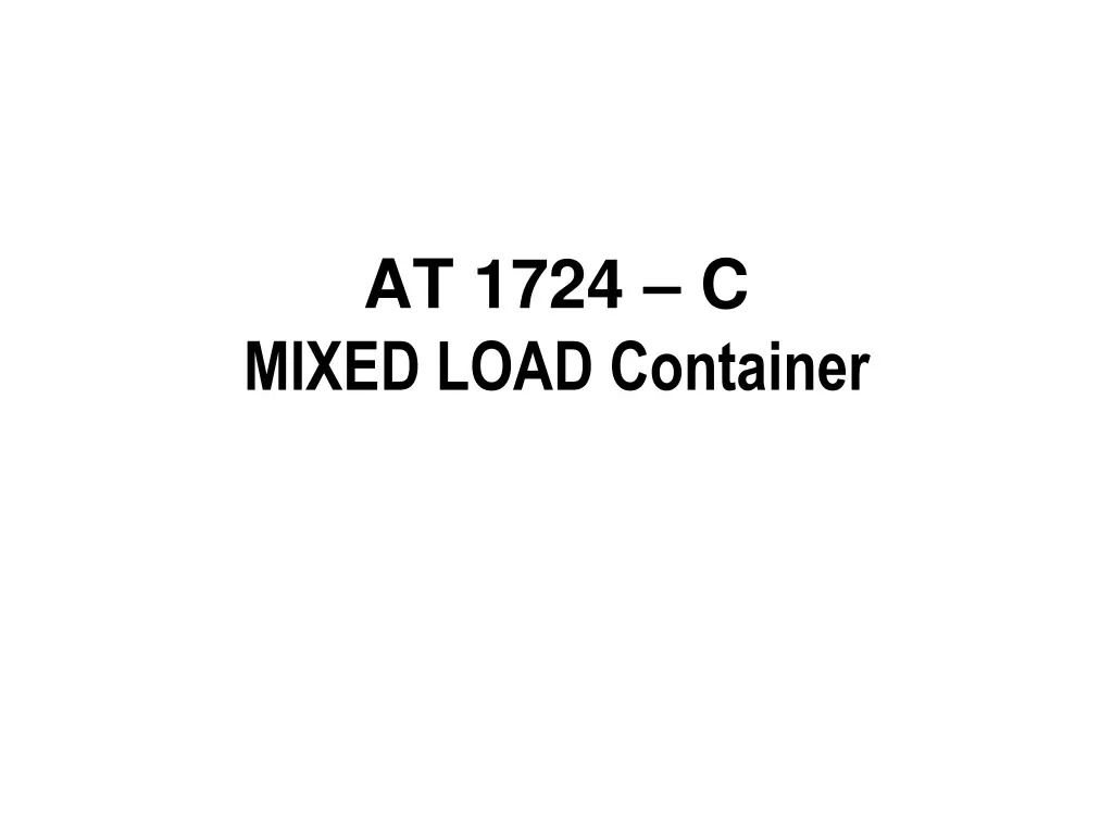 at 1724 c mixed load container