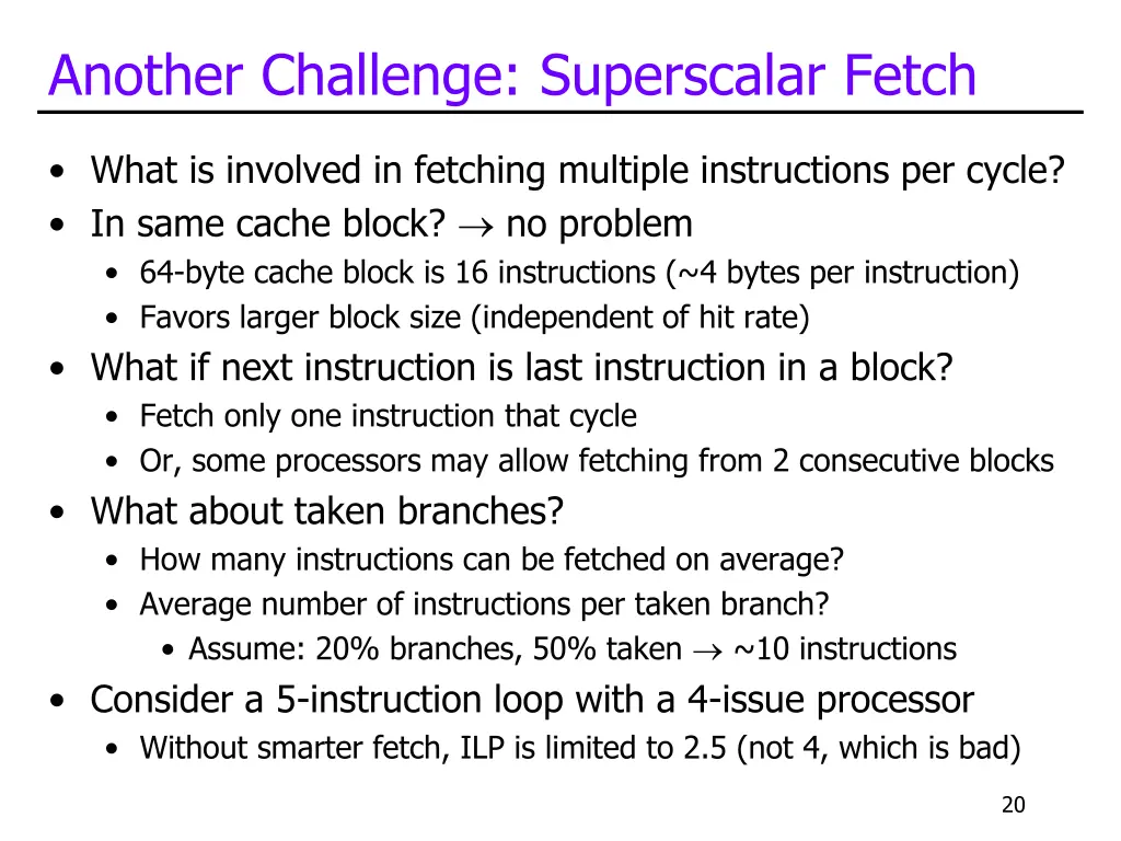 another challenge superscalar fetch