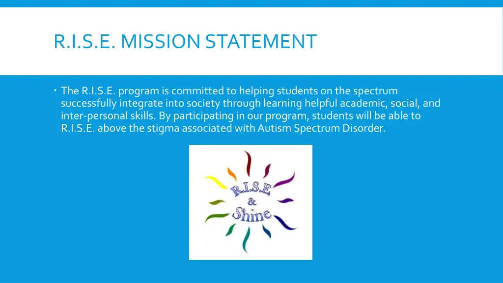 r i s e mission statement