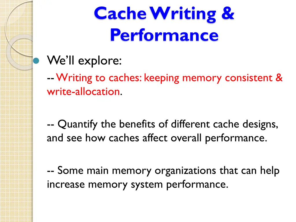 cache writing performance