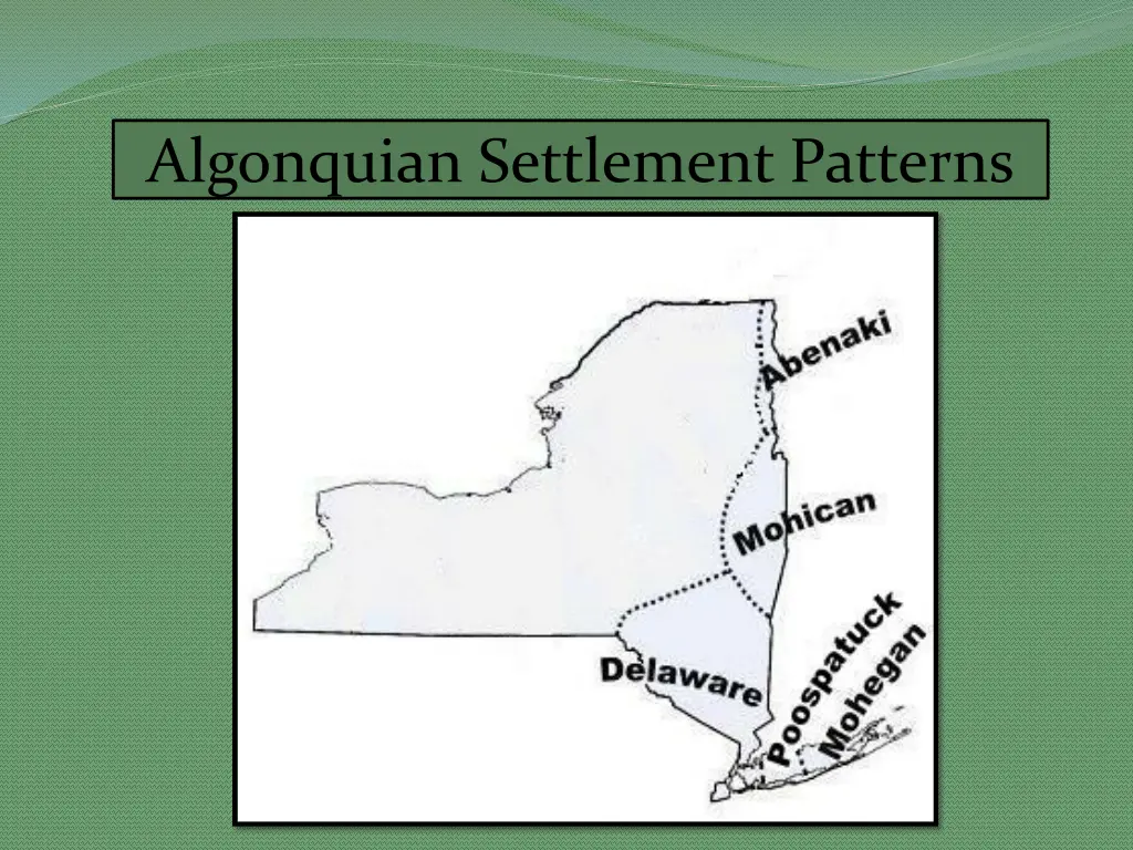 algonquian settlement patterns