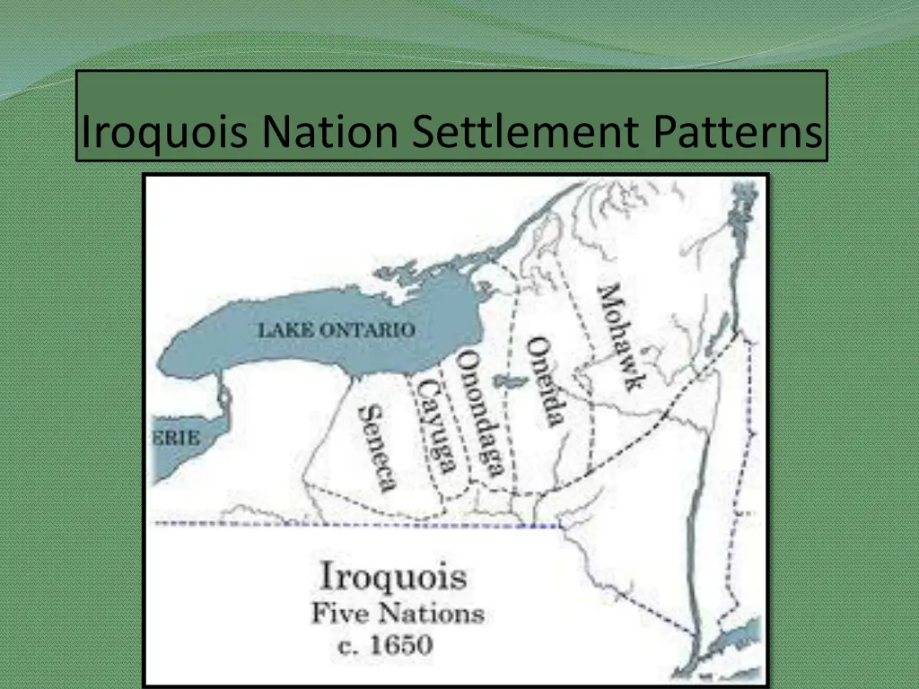 iroquois nation settlement patterns