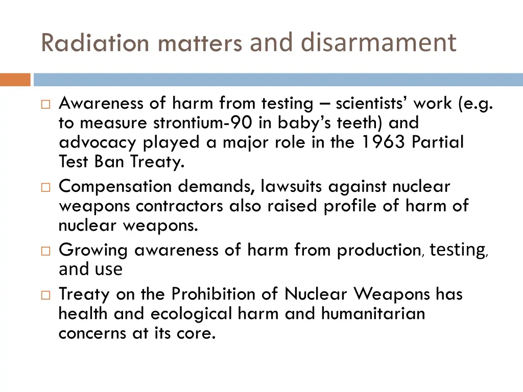 radiation matters and disarmament