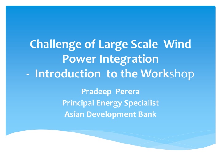 challenge of large scale wind power integration