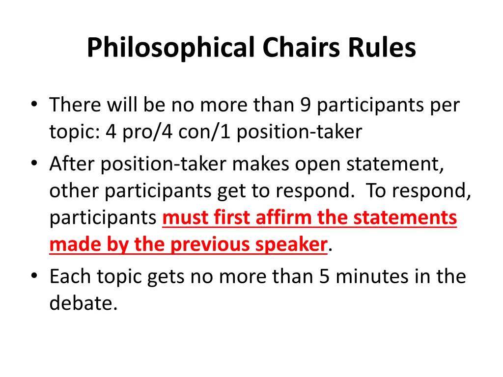 philosophical chairs rules