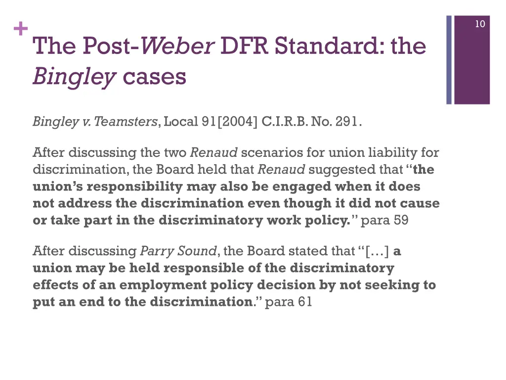 the post weber dfr standard the bingley cases