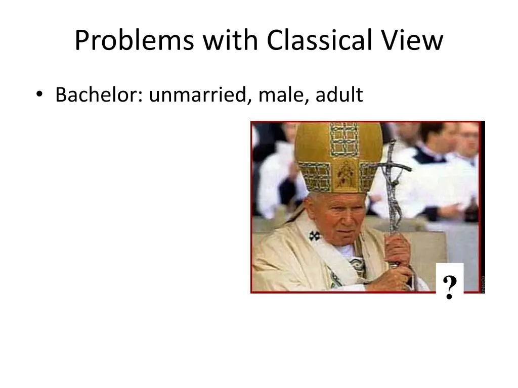 problems with classical view