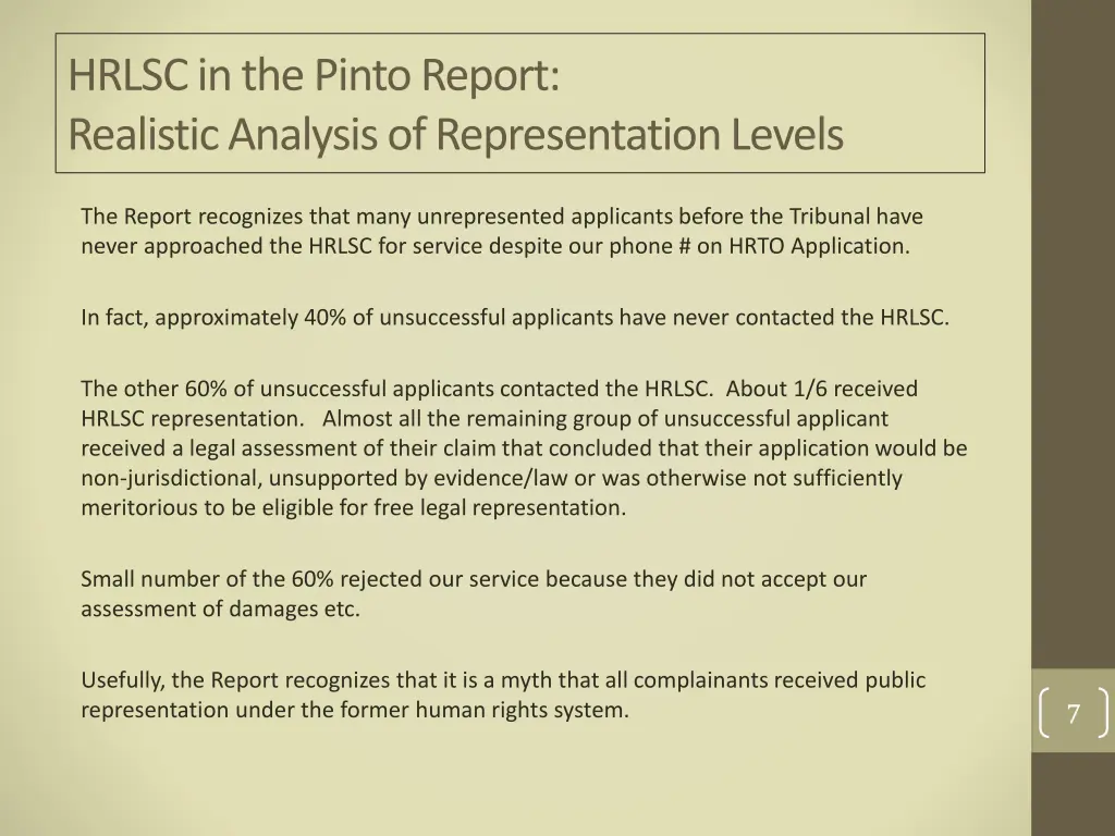 hrlsc in the pinto report realistic analysis