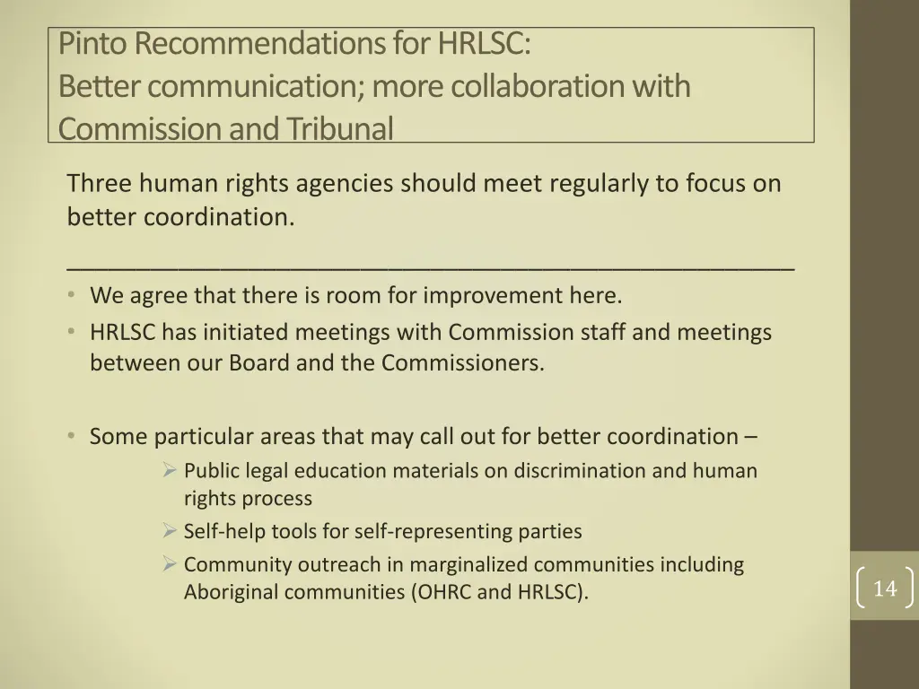 pinto recommendations for hrlsc better