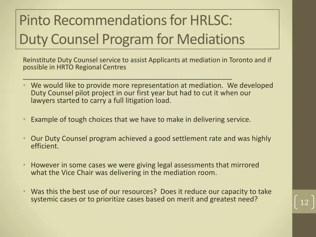 pinto recommendations for hrlsc duty counsel