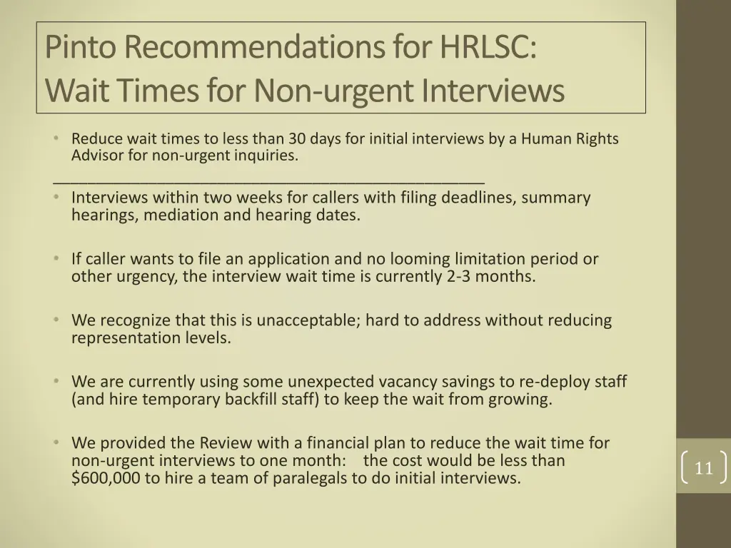 pinto recommendations for hrlsc wait times