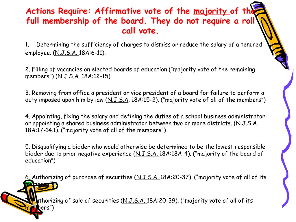 actions require affirmative vote of the majority