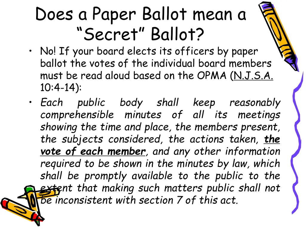 does a paper ballot mean a secret ballot