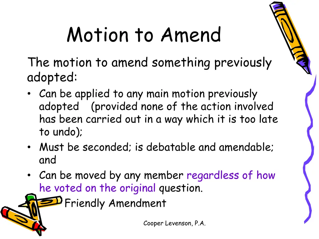 motion to amend the motion to amend something