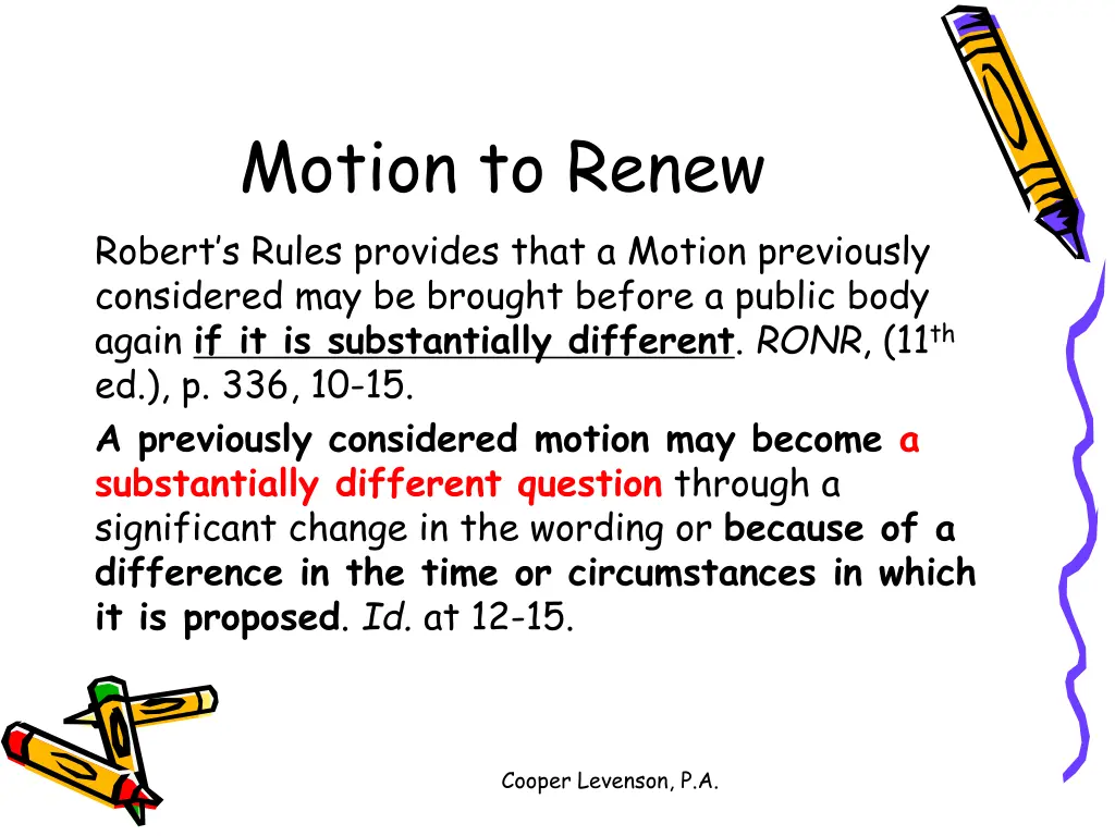 motion to renew robert s rules provides that