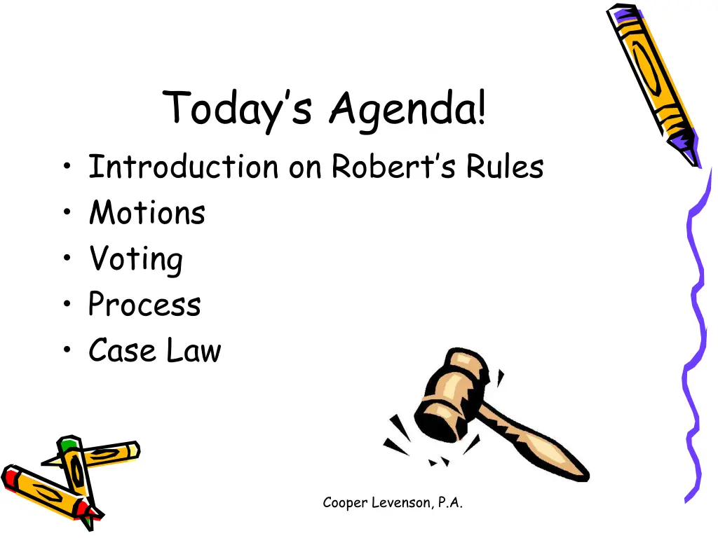 today s agenda introduction on robert s rules