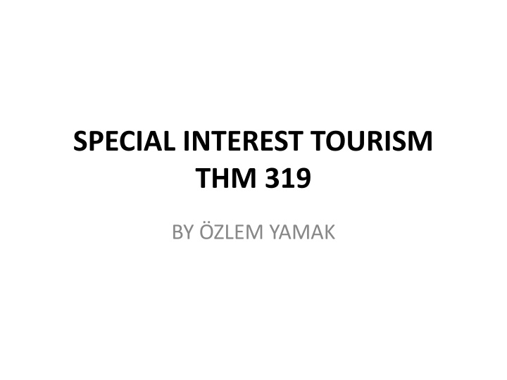 special interest tourism thm 319