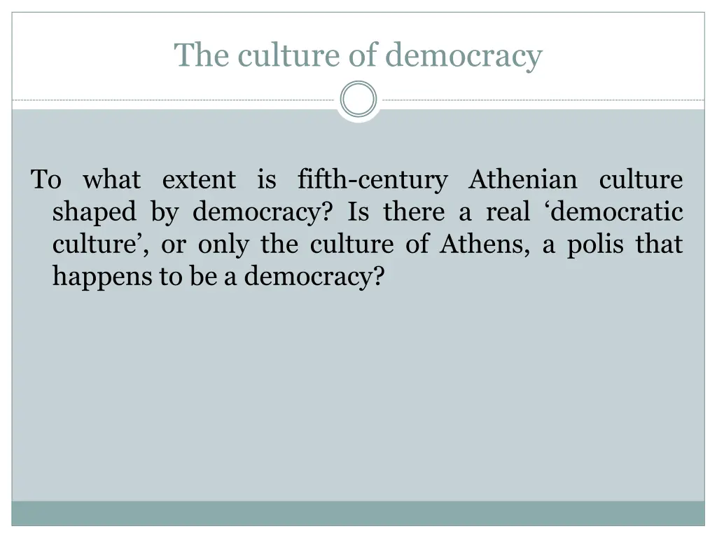 the culture of democracy