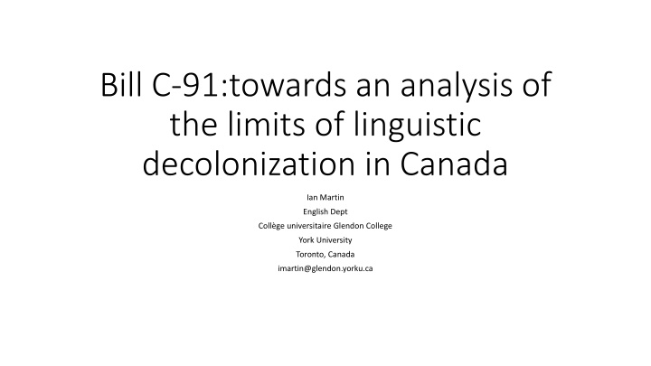 bill c 91 towards an analysis of the limits