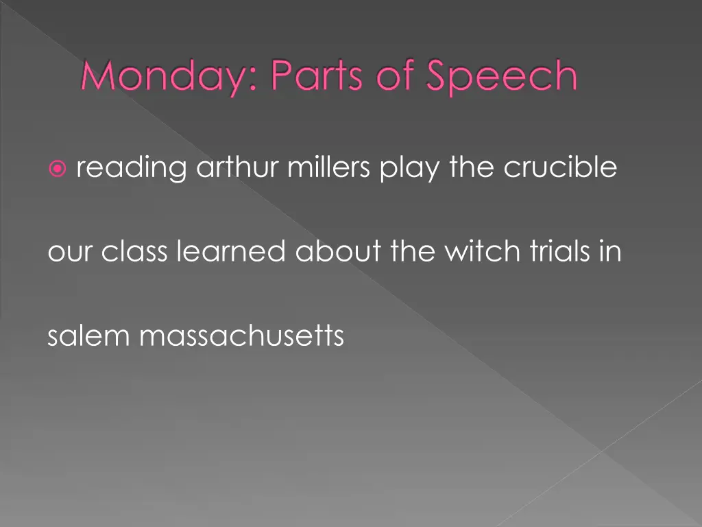 monday parts of speech