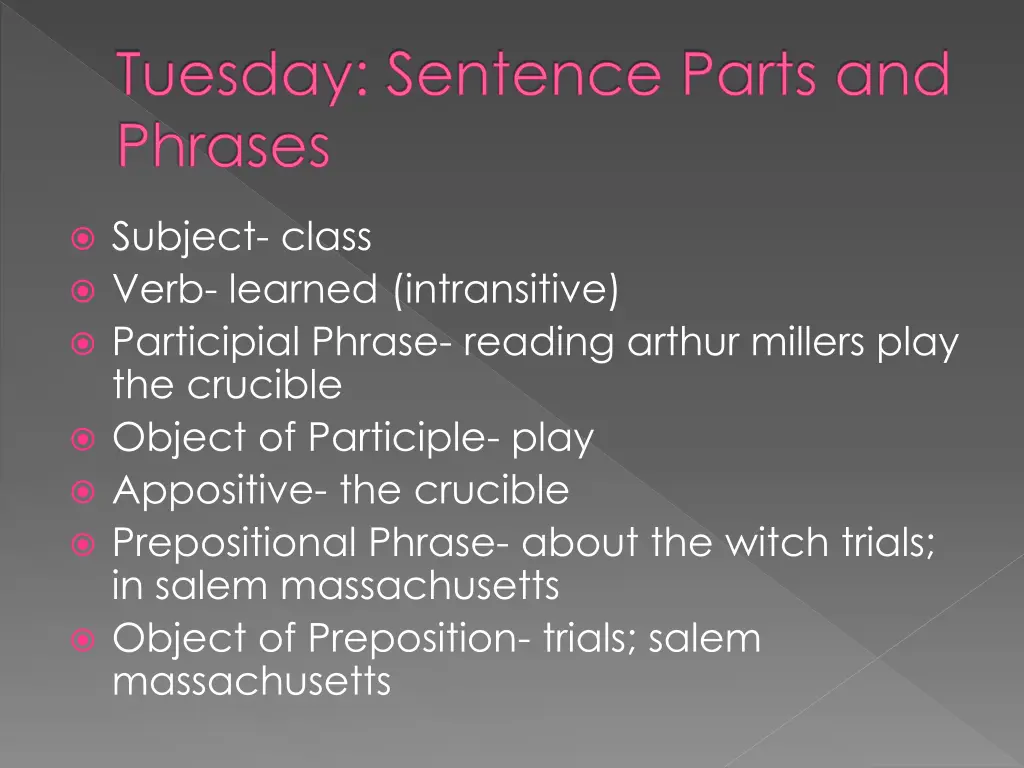 tuesday sentence parts and phrases 1