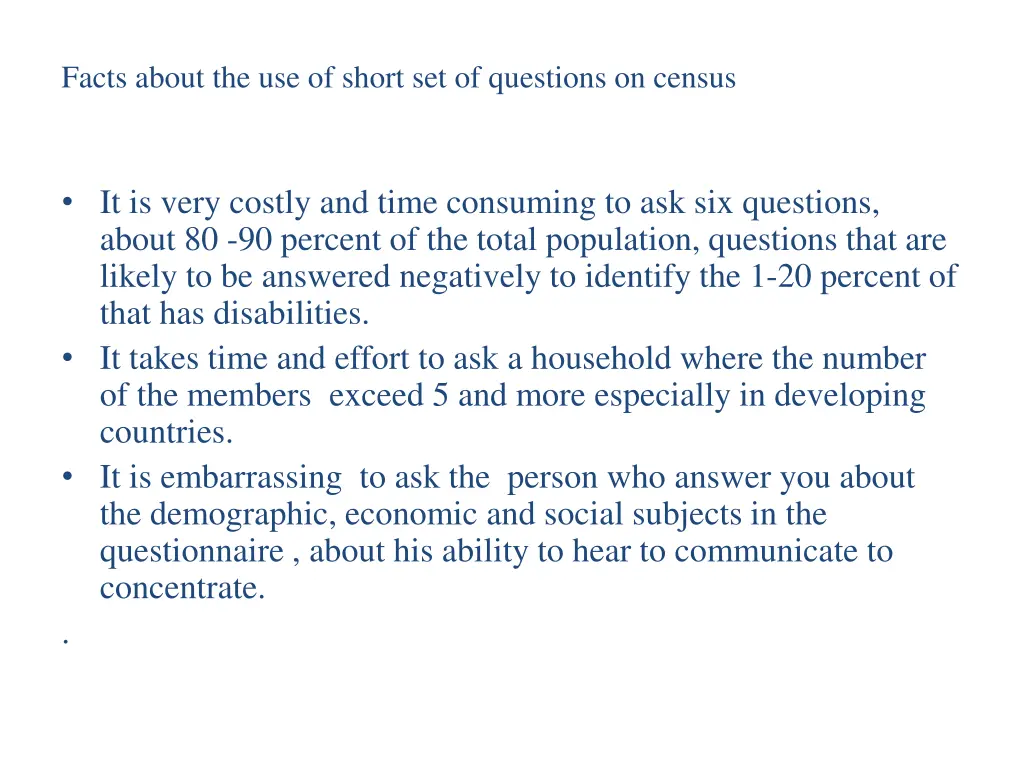 facts about the use of short set of questions