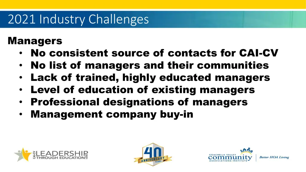 2021 industry challenges