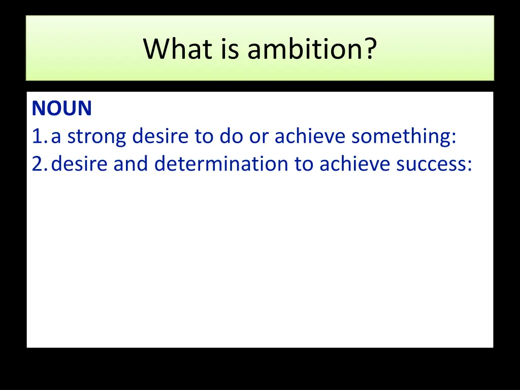 what is ambition