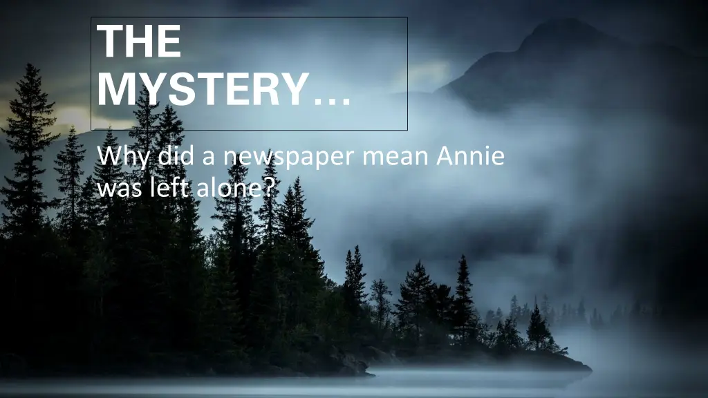 the mystery