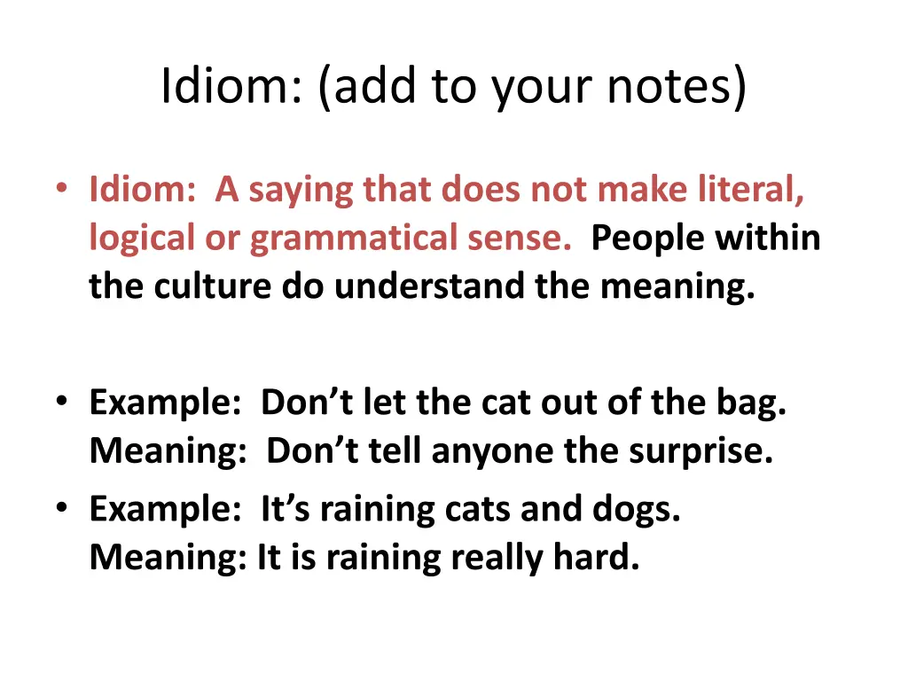 idiom add to your notes