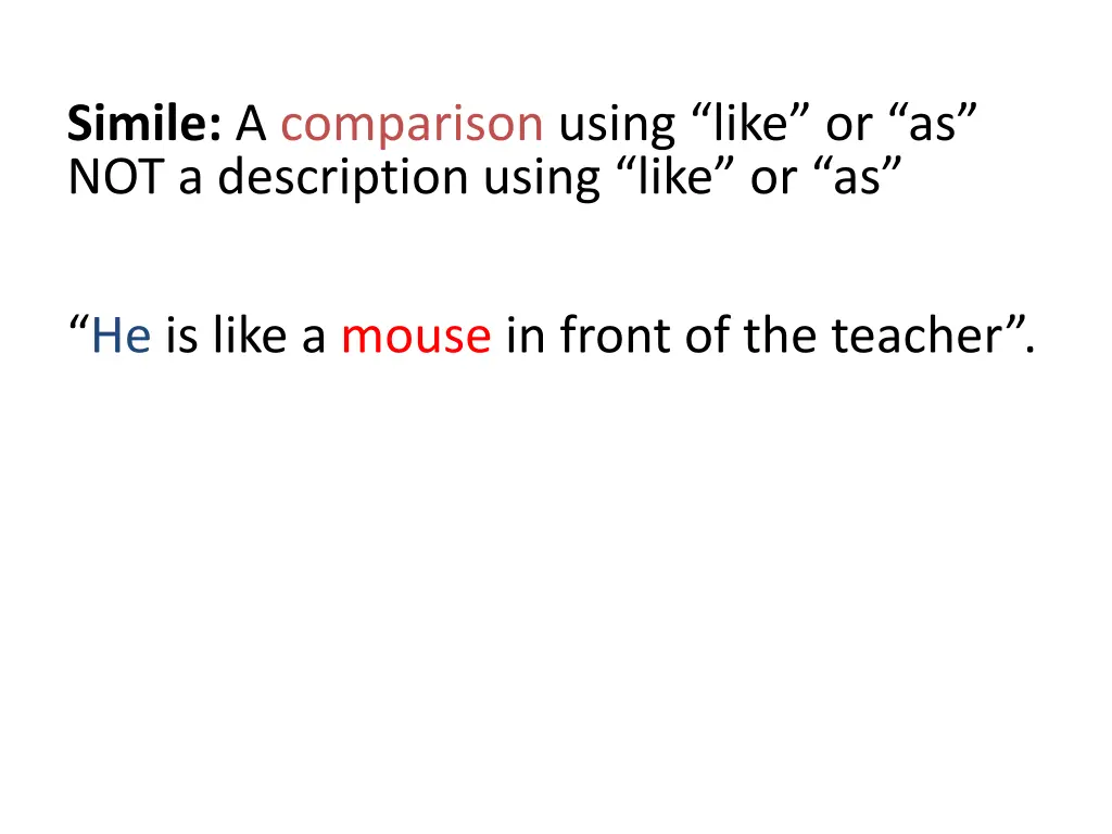 simile a comparison using like