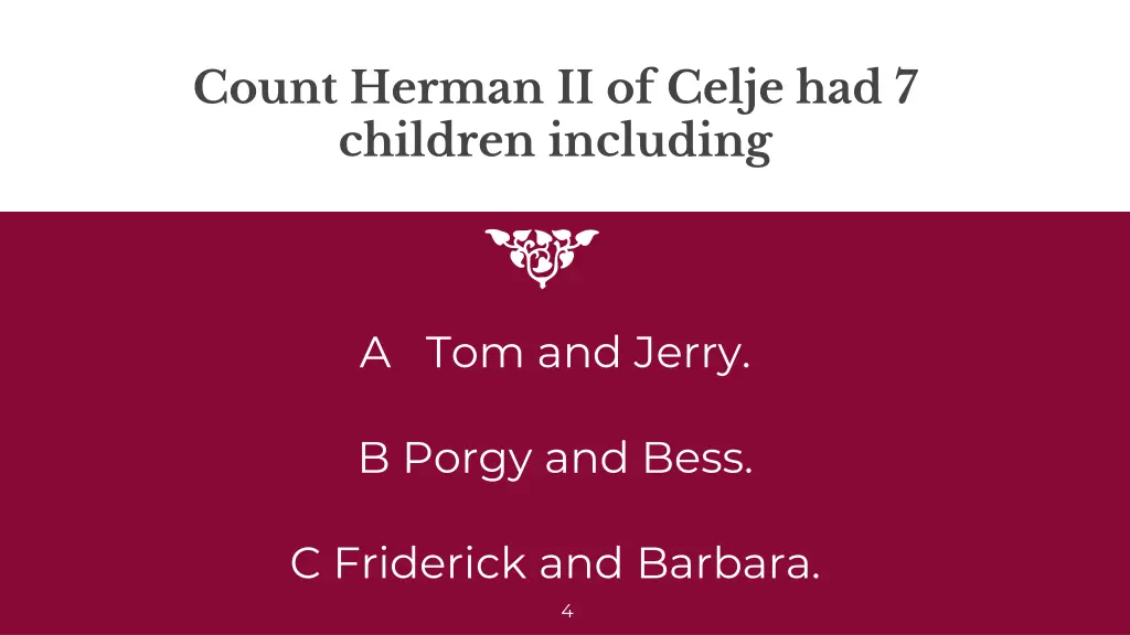 count herman ii of celje had 7 children including