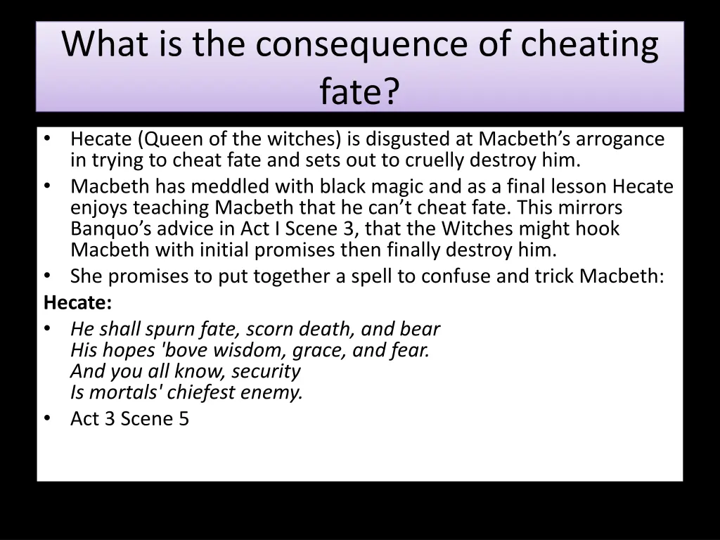 what is the consequence of cheating fate