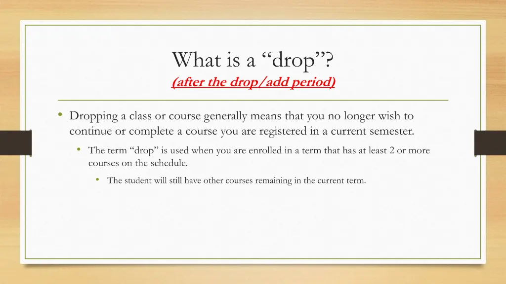 what is a drop after the drop add period