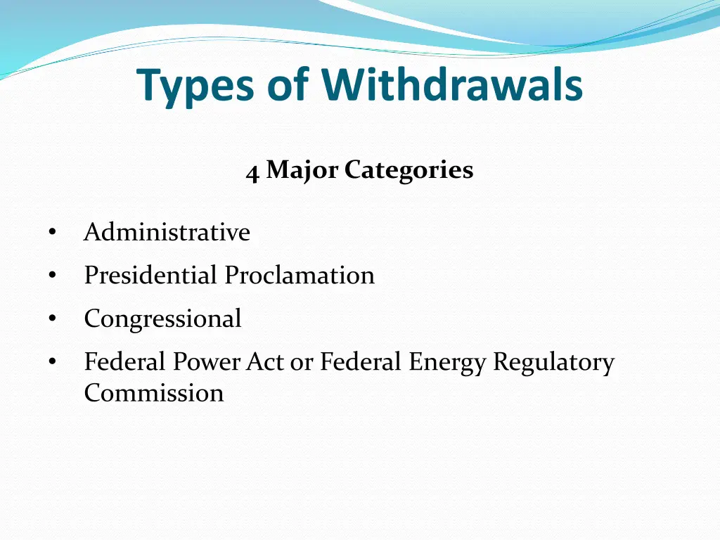 types of withdrawals