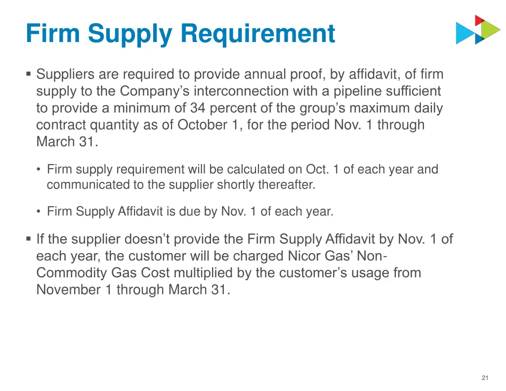 firm supply requirement