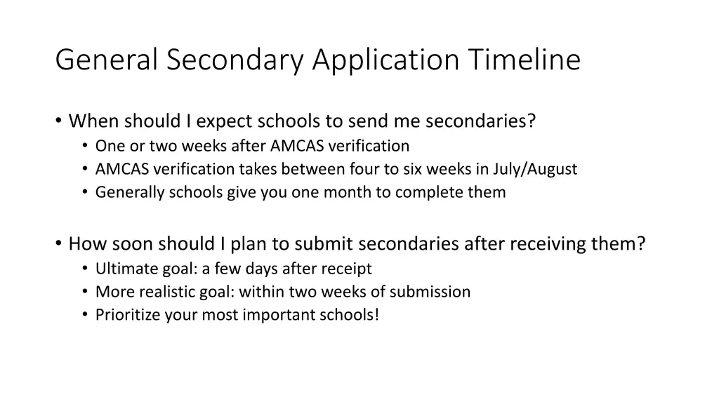 general secondary application timeline 2