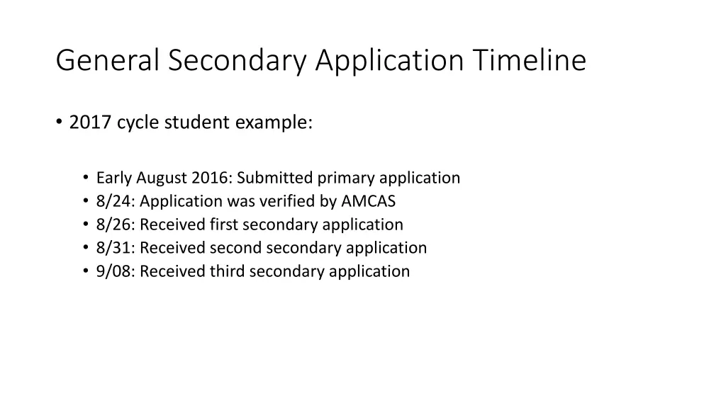 general secondary application timeline 3