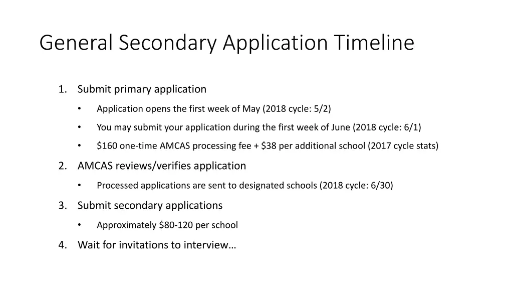 general secondary application timeline