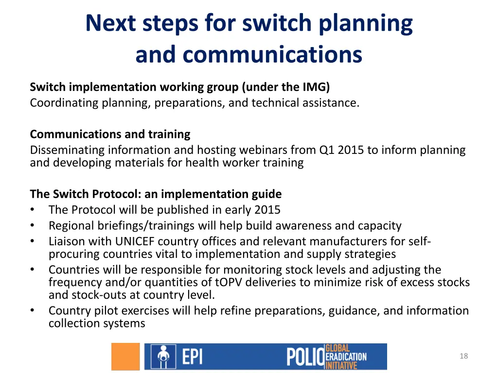 next steps for switch planning and communications