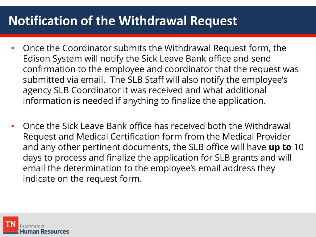 notification of the withdrawal request