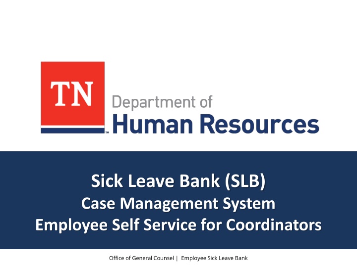 sick leave bank slb case management system