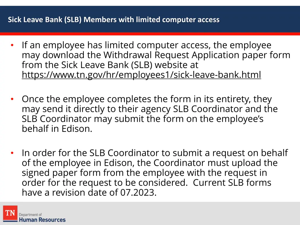 sick leave bank slb members with limited computer