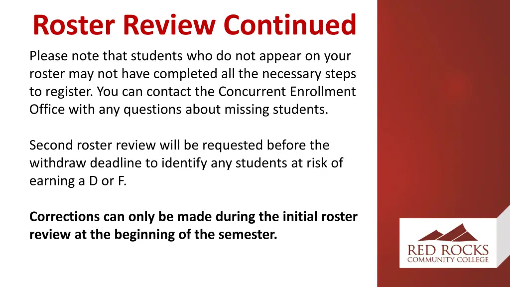 roster review continued please note that students