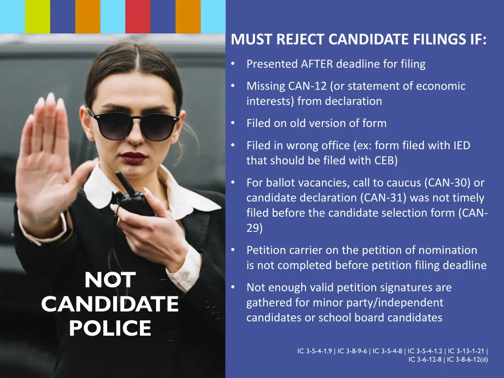 must reject candidate filings if