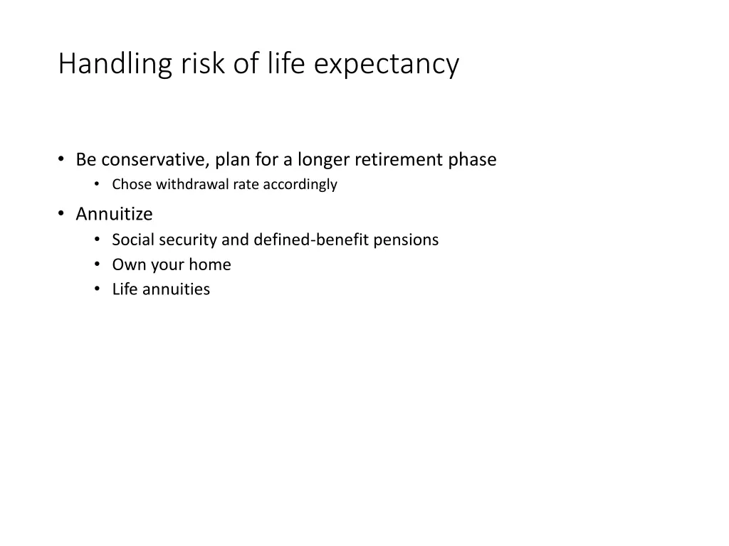 handling risk of life expectancy