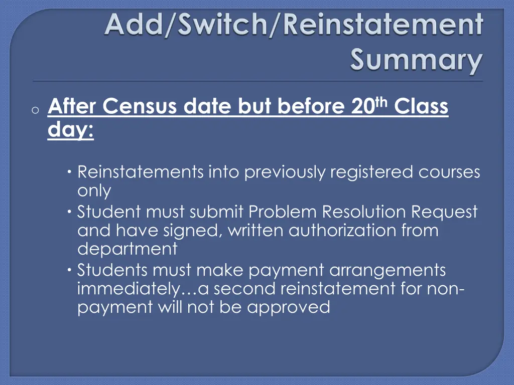 o after census date but before 20 th class day