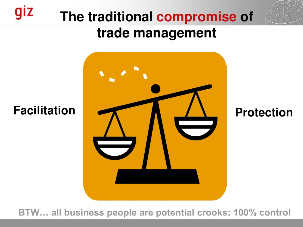 the traditional compromise of trade management