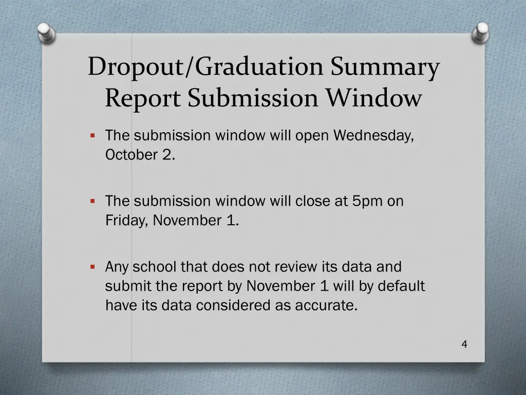 dropout graduation summary report submission